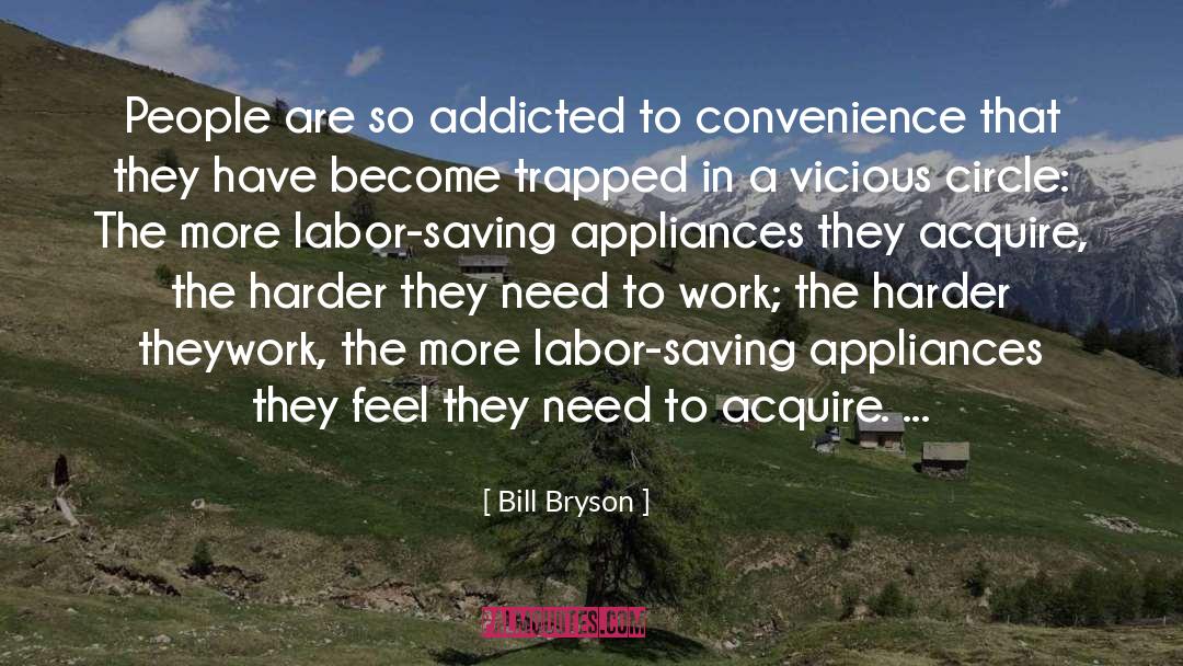 Convenience quotes by Bill Bryson