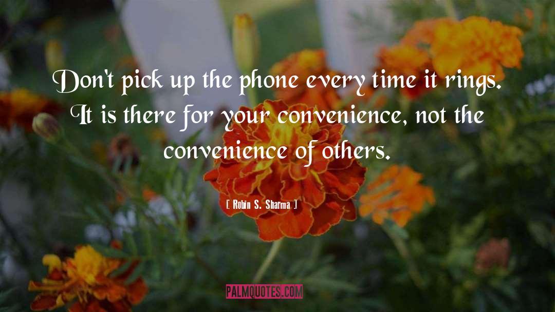 Convenience quotes by Robin S. Sharma