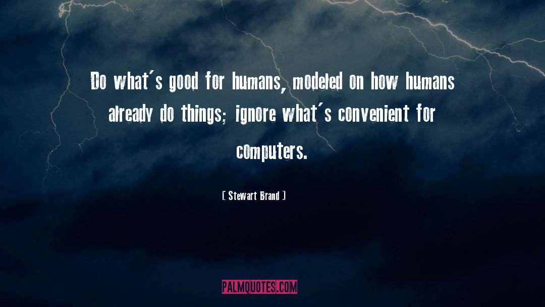 Convenient quotes by Stewart Brand