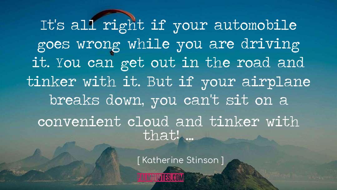Convenient quotes by Katherine Stinson