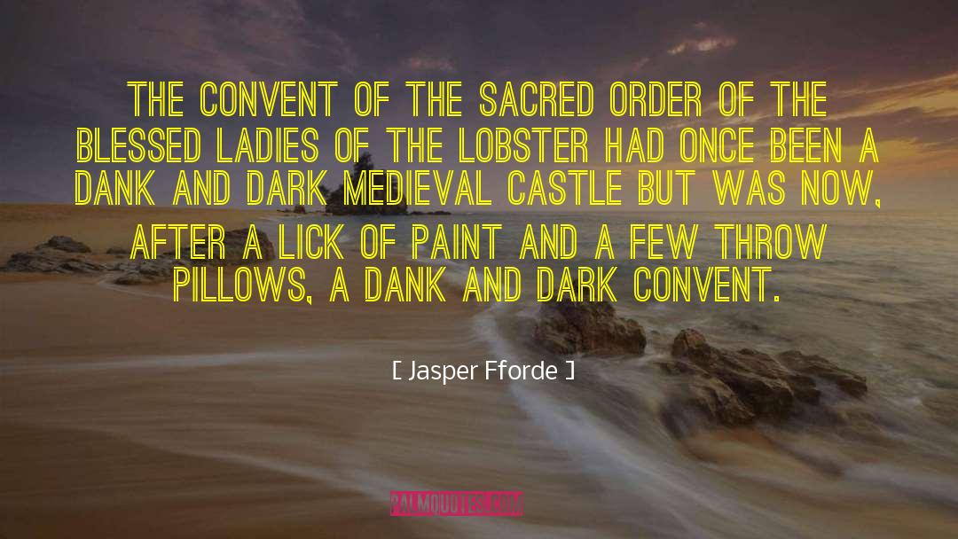 Convent quotes by Jasper Fforde