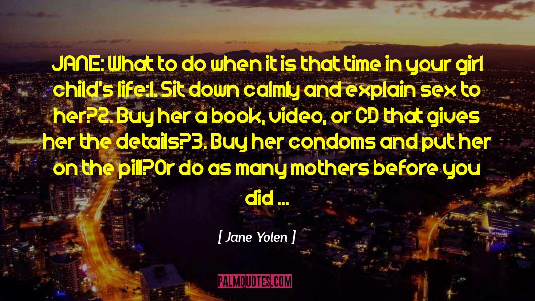 Convent quotes by Jane Yolen