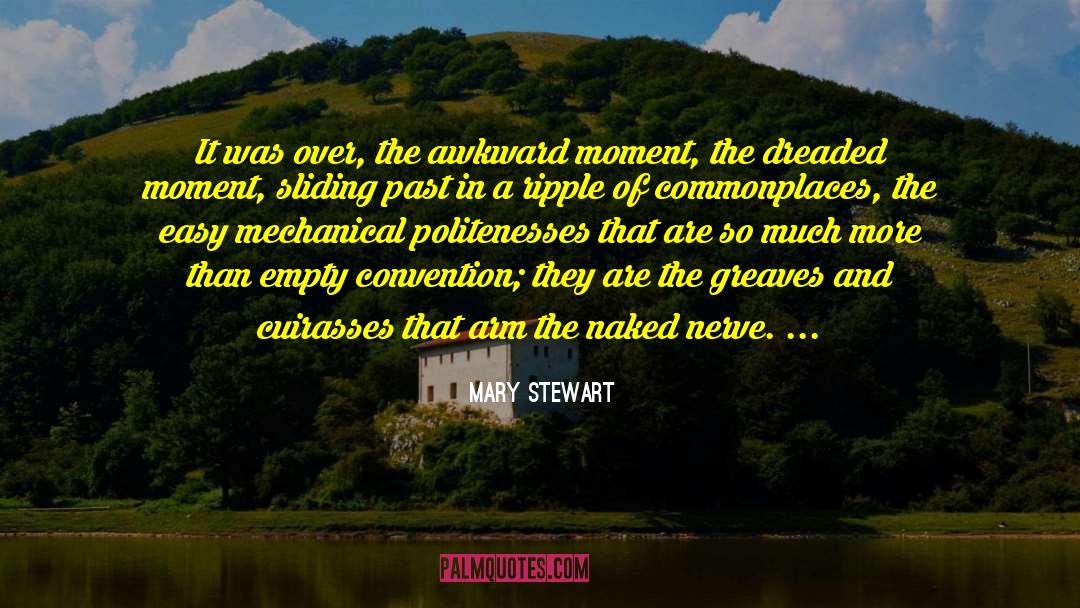 Convention quotes by Mary Stewart