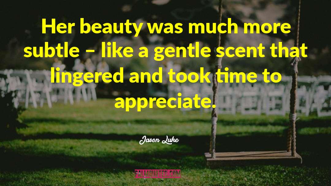 Conventional Beauty quotes by Jason Luke