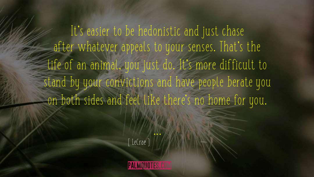 Conventional Life quotes by LeCrae