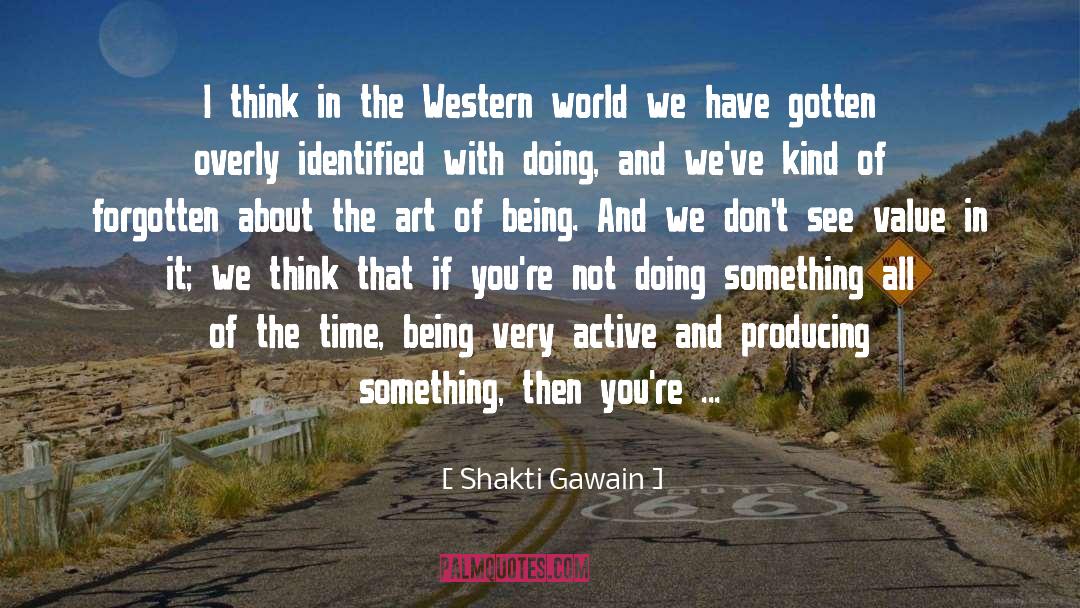 Conventional Thinking quotes by Shakti Gawain