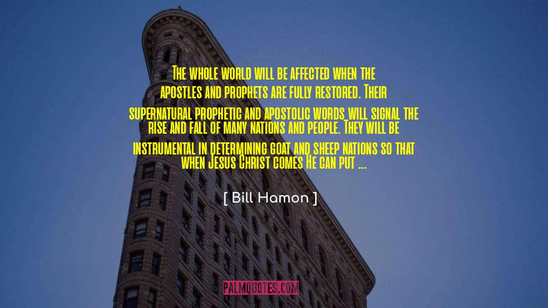 Conventional Ways quotes by Bill Hamon