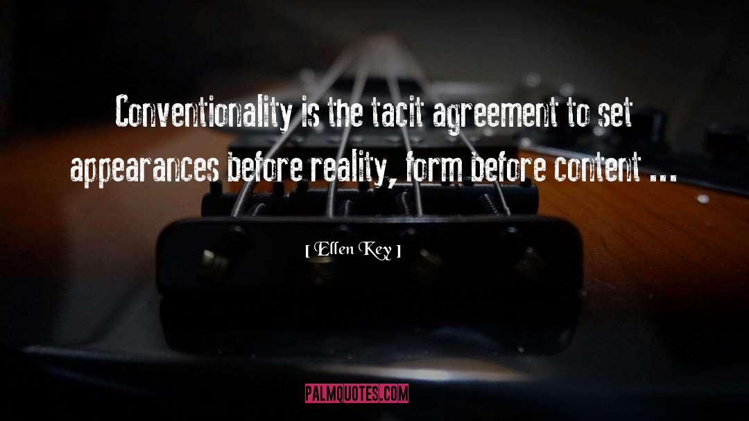 Conventionality quotes by Ellen Key