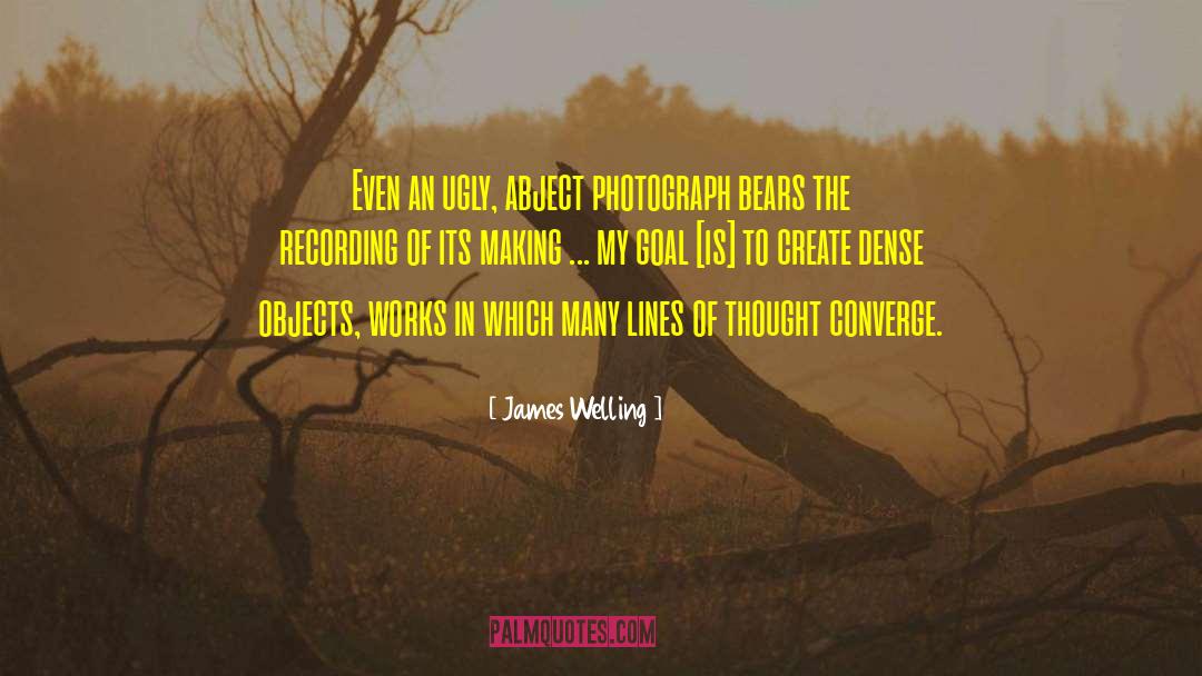Converge quotes by James Welling