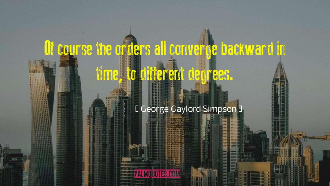 Converge quotes by George Gaylord Simpson