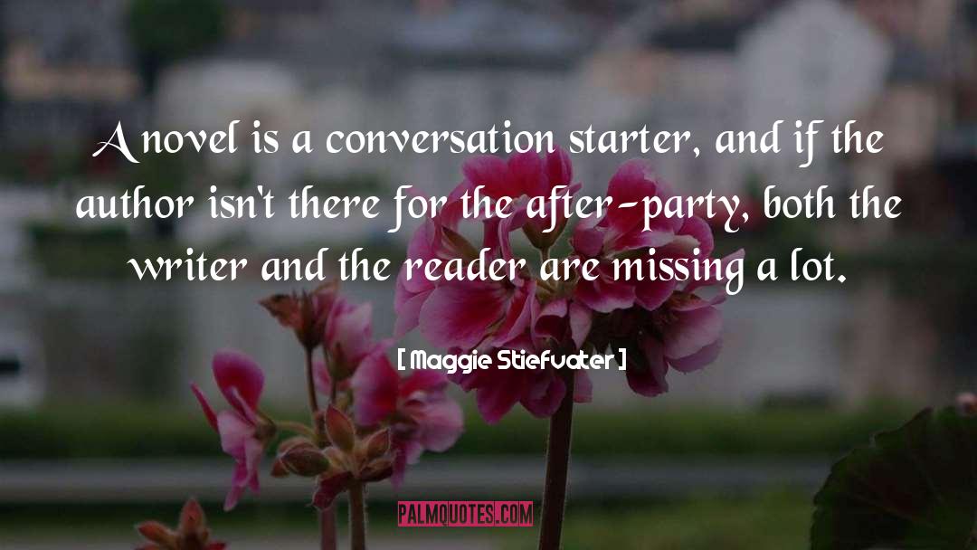 Conversation Starter quotes by Maggie Stiefvater