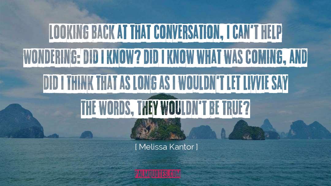 Conversation Starters quotes by Melissa Kantor