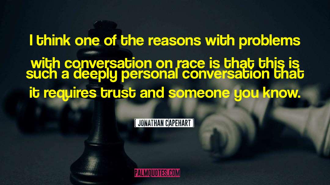 Conversation Starters quotes by Jonathan Capehart