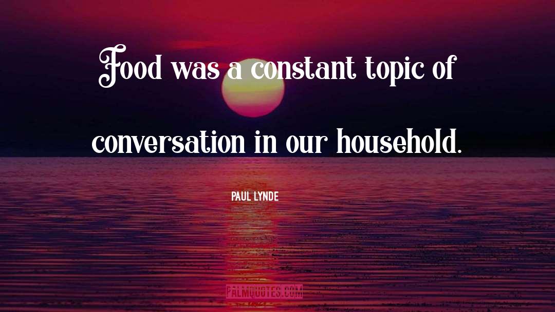 Conversation Topics quotes by Paul Lynde