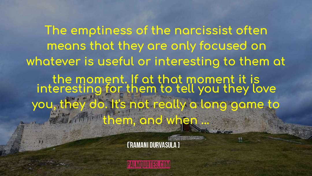 Conversational Narcissist quotes by Ramani Durvasula