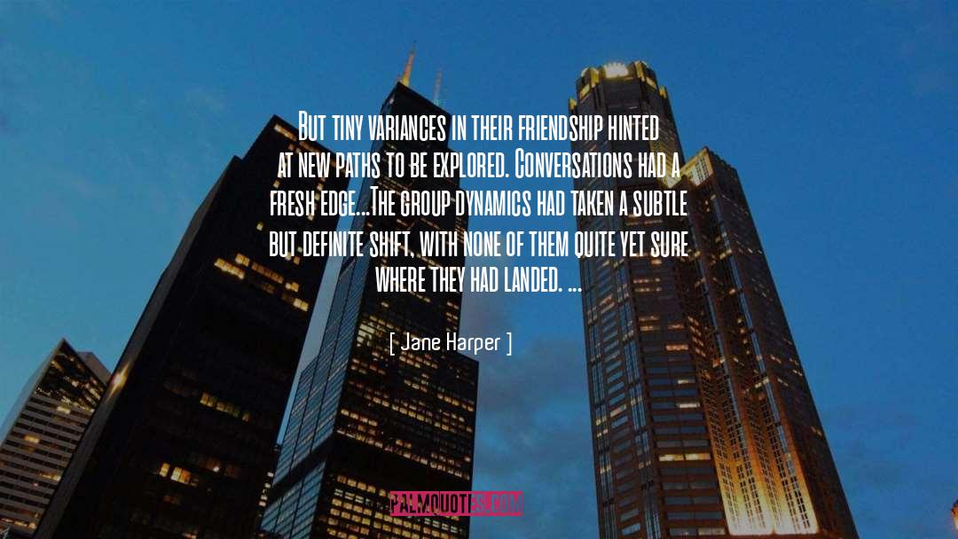 Conversations With A Superwoman quotes by Jane Harper