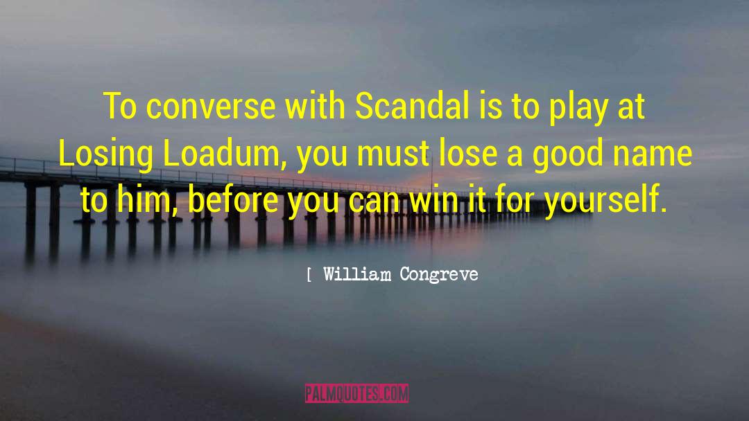 Converses quotes by William Congreve