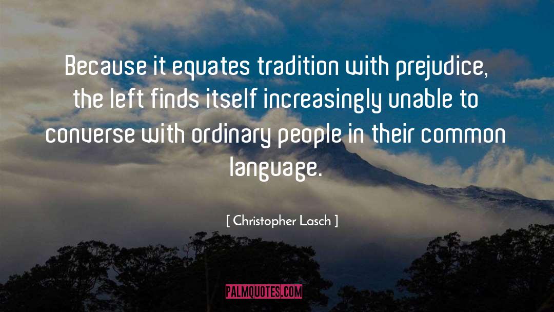 Converses quotes by Christopher Lasch