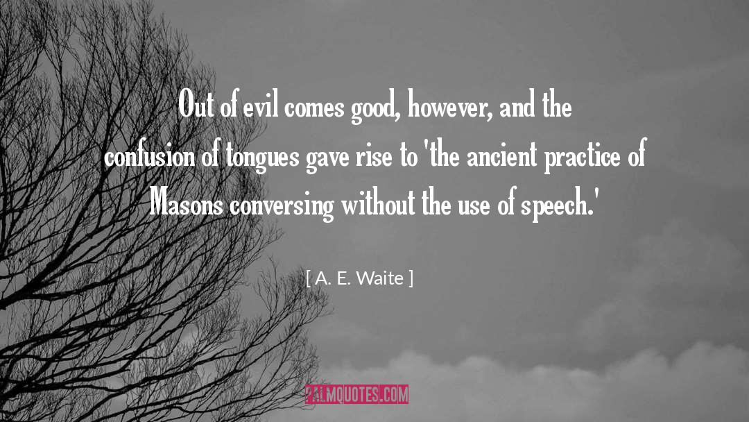 Conversing quotes by A. E. Waite