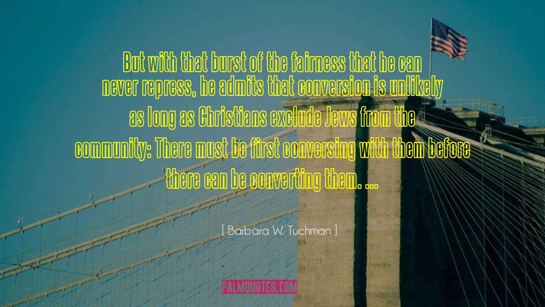 Conversing quotes by Barbara W. Tuchman