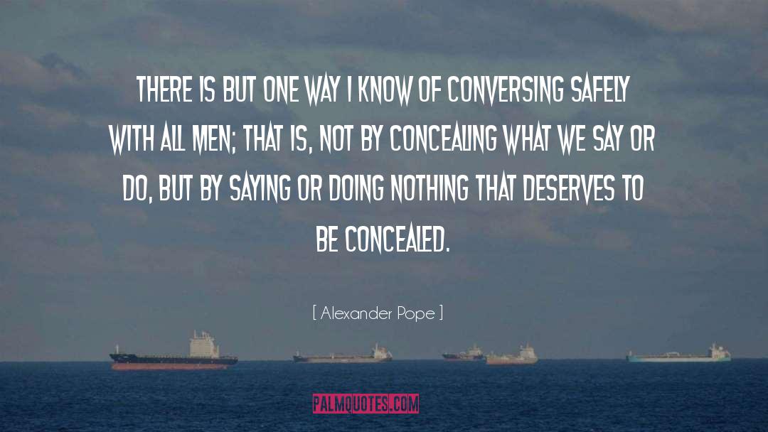 Conversing quotes by Alexander Pope