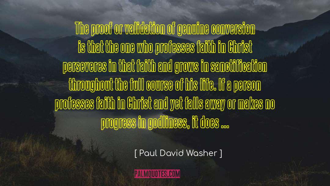 Conversion quotes by Paul David Washer