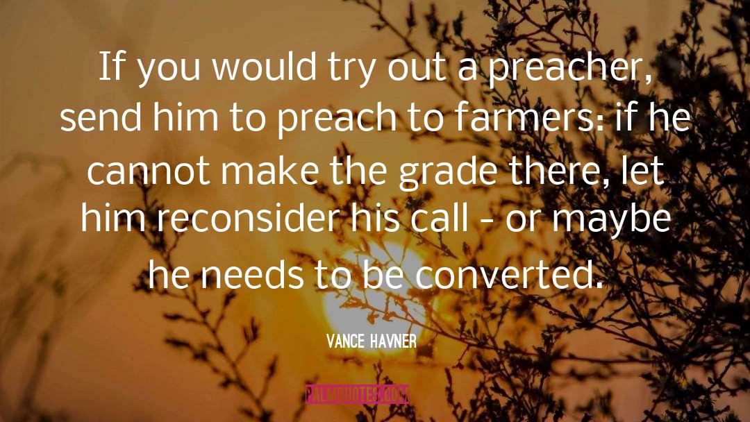 Converted quotes by Vance Havner
