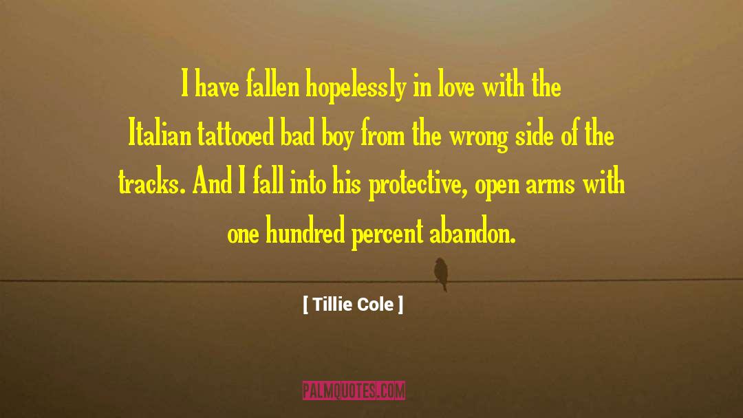 Converting The Bad Boy quotes by Tillie Cole