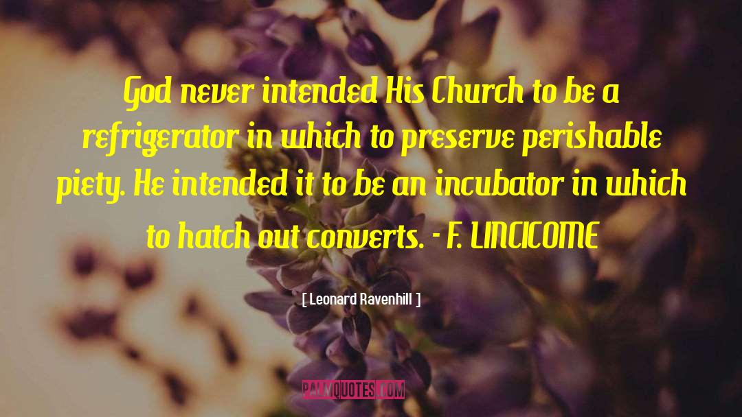Converts quotes by Leonard Ravenhill