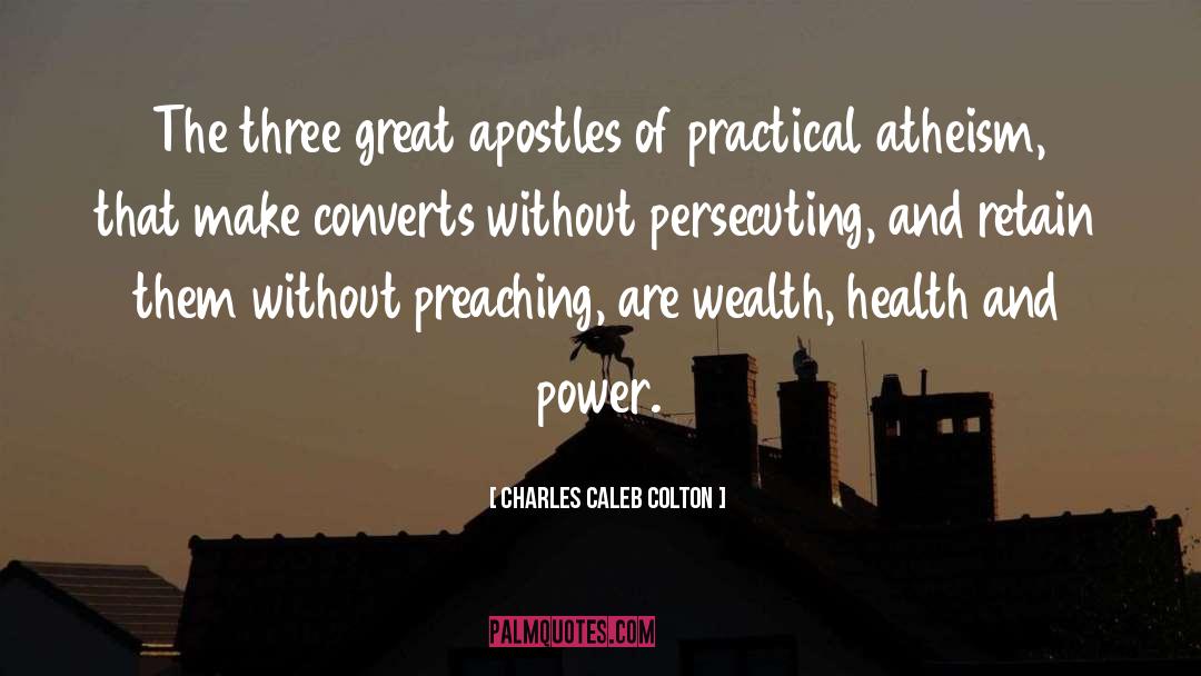 Converts quotes by Charles Caleb Colton