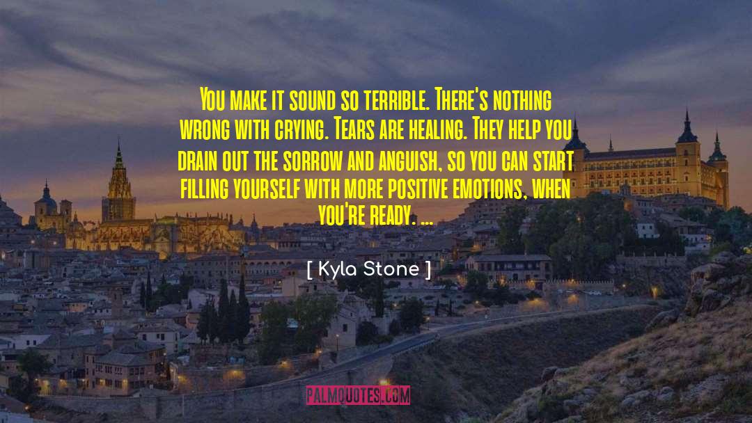 Conveying Emotions quotes by Kyla Stone