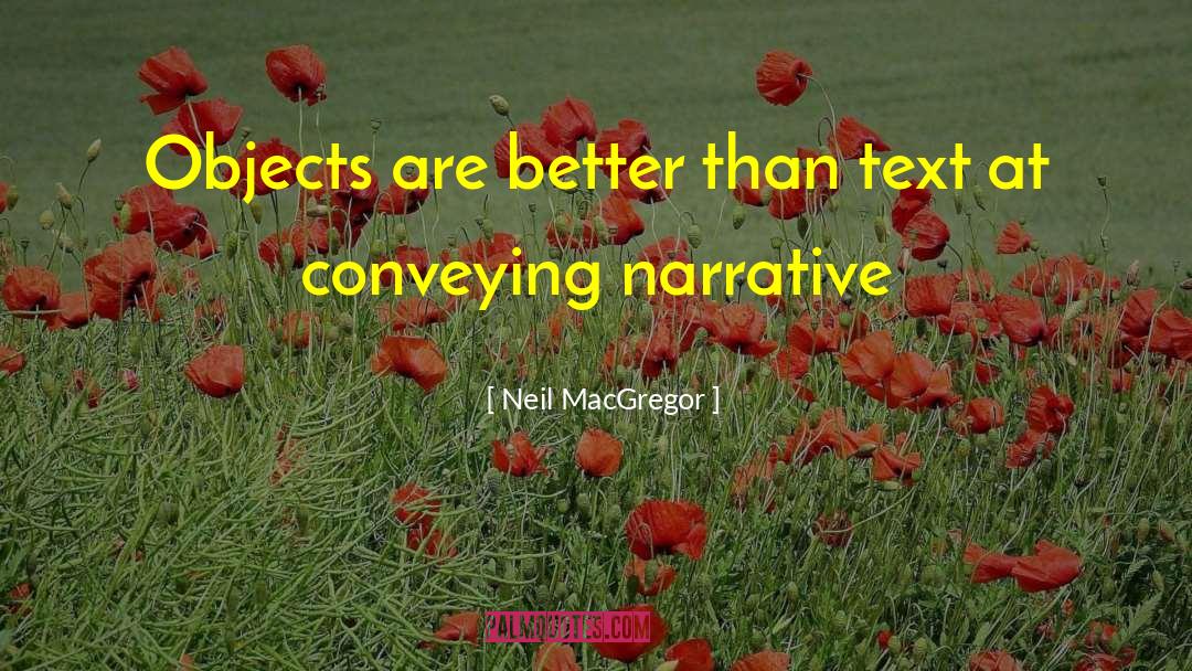 Conveying quotes by Neil MacGregor