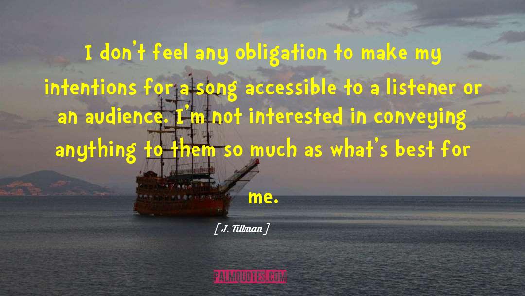 Conveying quotes by J. Tillman