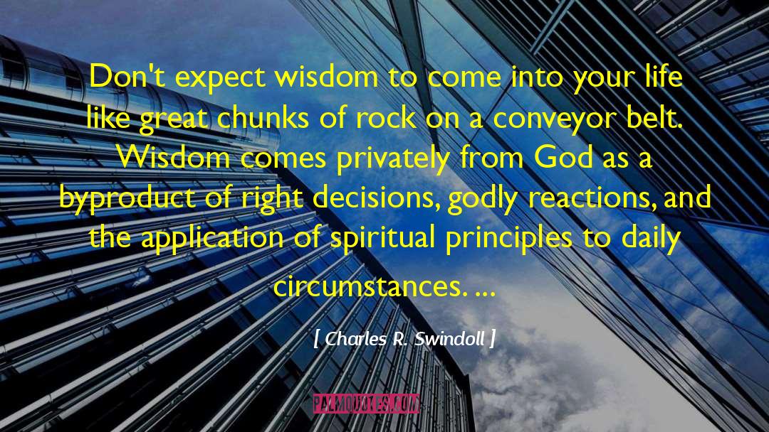 Conveyor quotes by Charles R. Swindoll