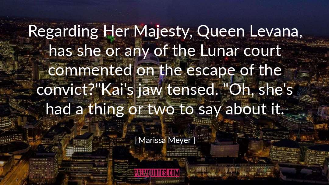 Convict quotes by Marissa Meyer