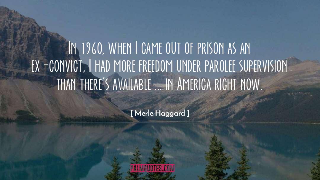 Convict quotes by Merle Haggard