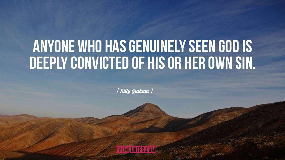 Convicted quotes by Billy Graham