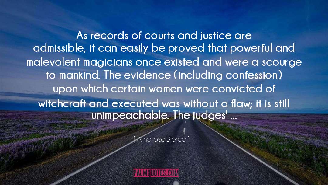 Convicted quotes by Ambrose Bierce