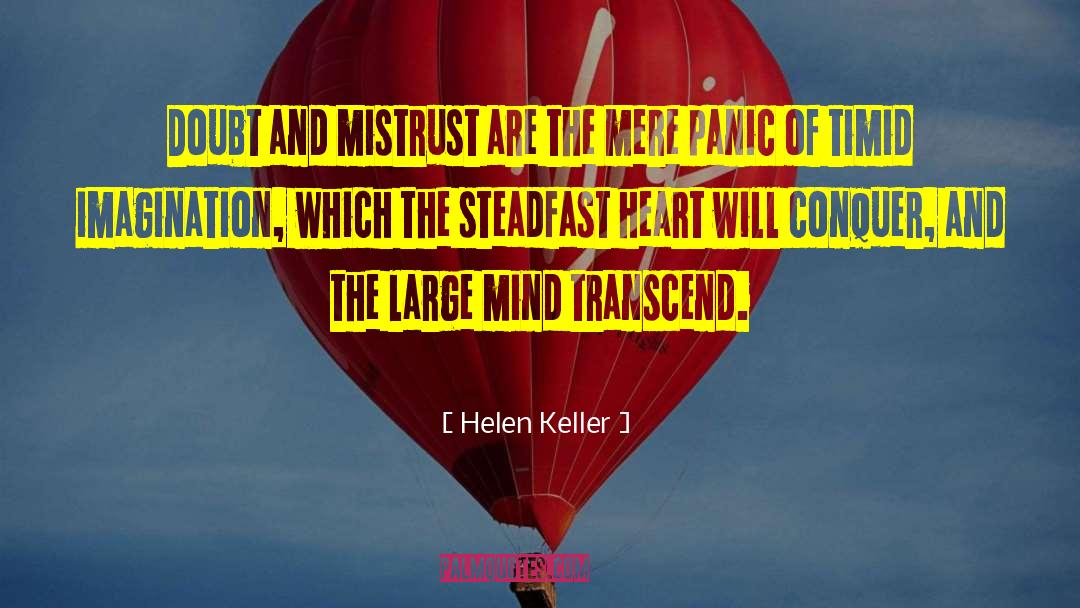 Conviction Of The Heart quotes by Helen Keller
