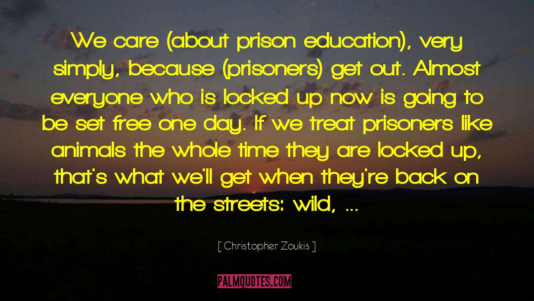 Convicts quotes by Christopher Zoukis