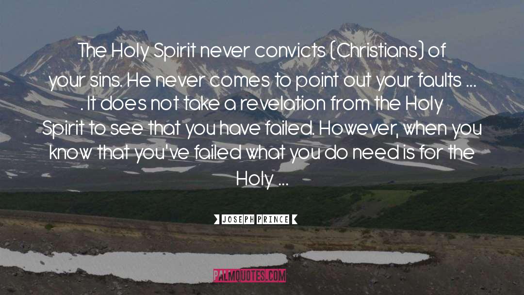 Convicts quotes by Joseph Prince