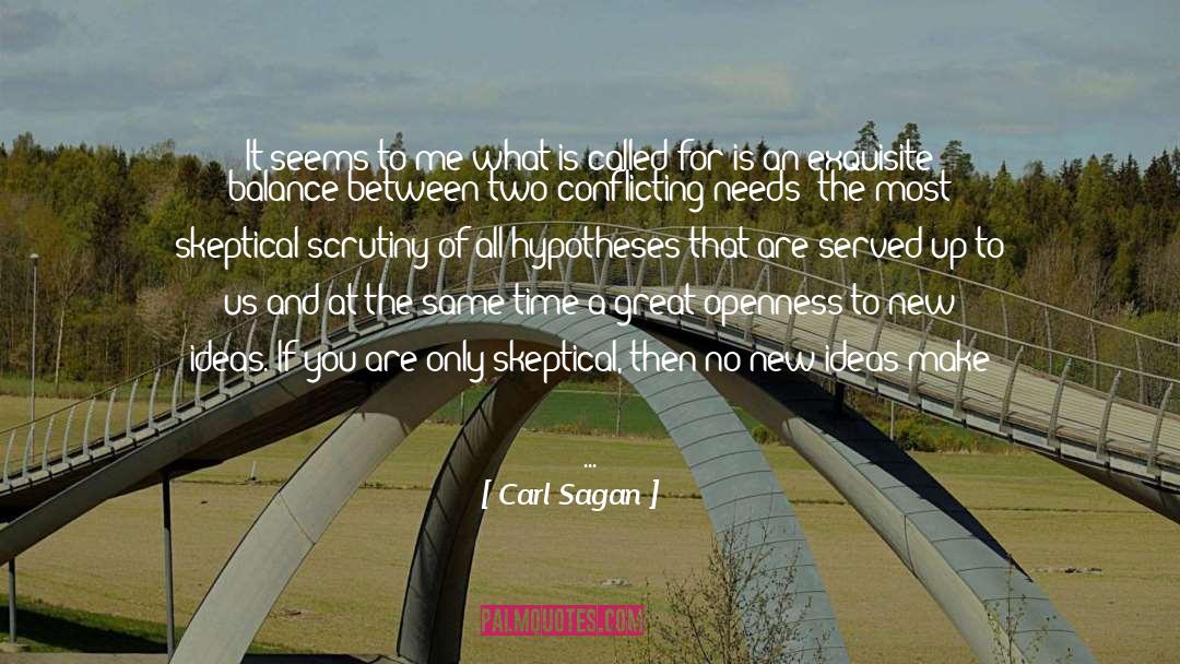 Convinced quotes by Carl Sagan