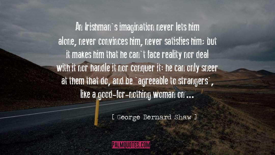Convinces quotes by George Bernard Shaw