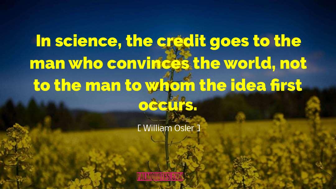 Convinces quotes by William Osler