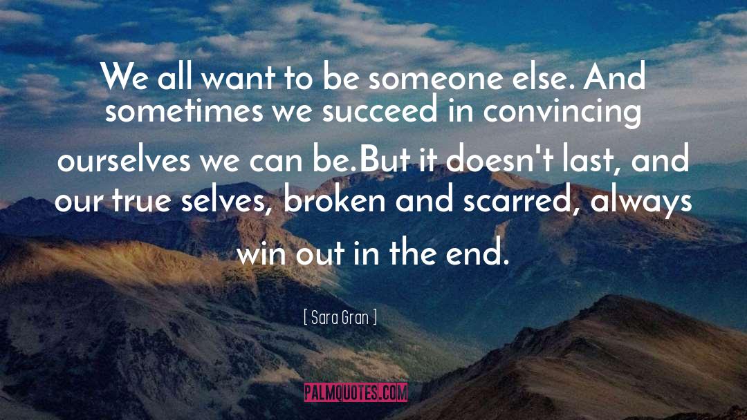Convincing quotes by Sara Gran