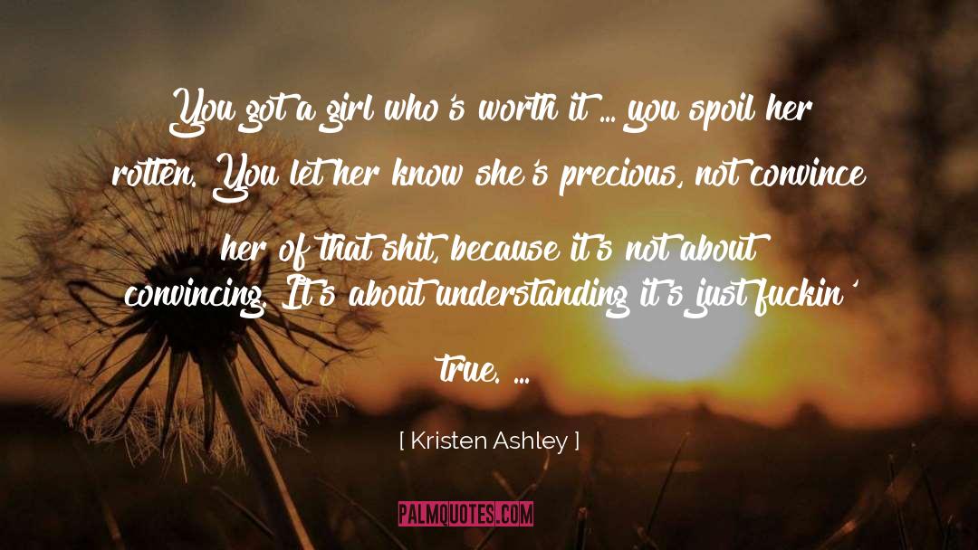 Convincing quotes by Kristen Ashley