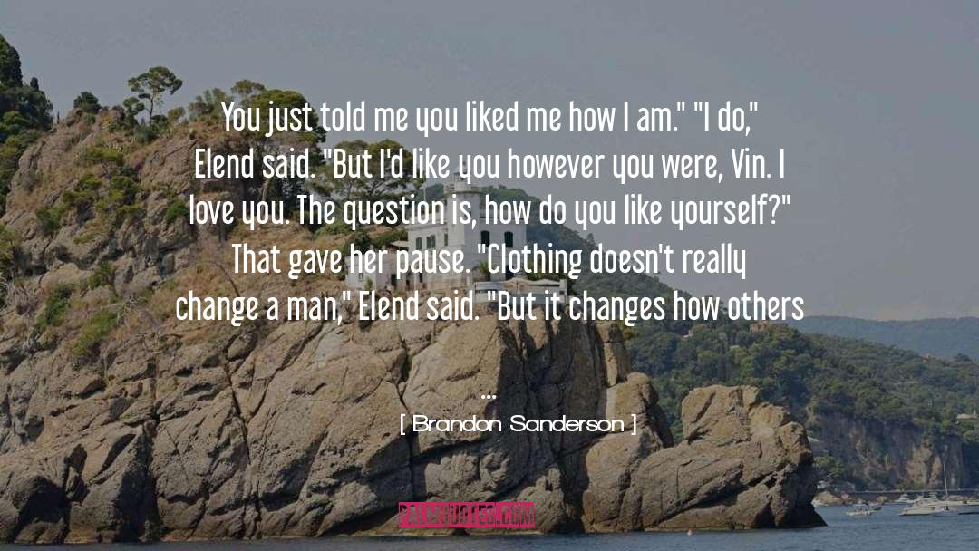 Convincing Yourself quotes by Brandon Sanderson
