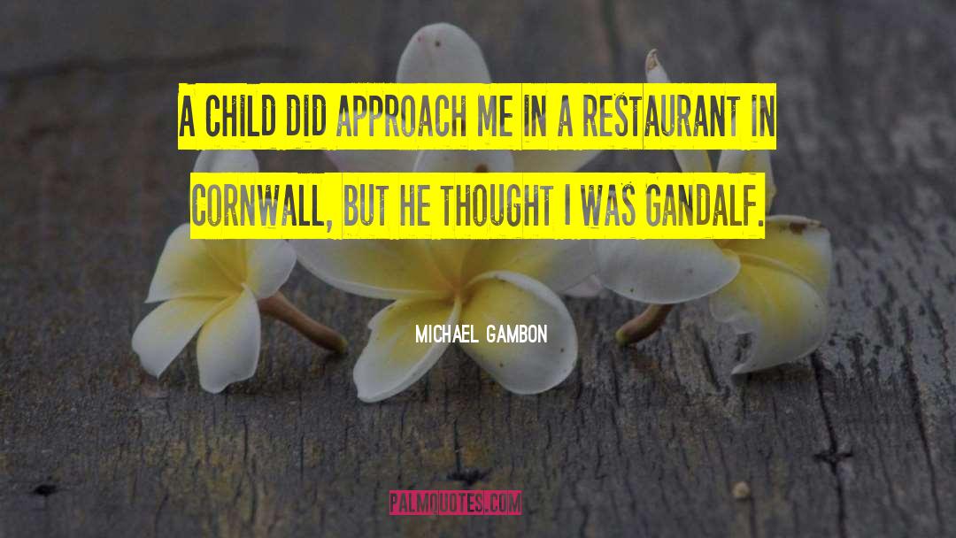 Convito Restaurant quotes by Michael Gambon