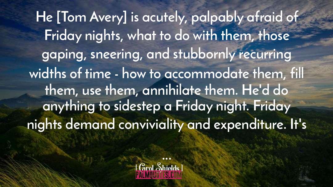 Conviviality quotes by Carol Shields