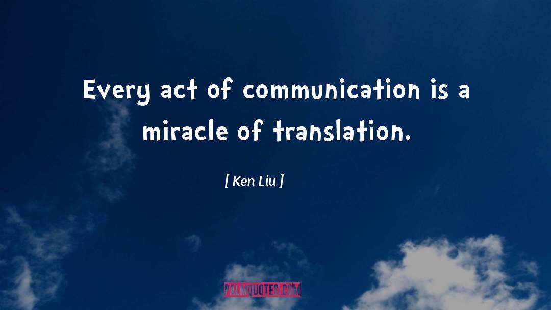 Conviviendo Translation quotes by Ken Liu